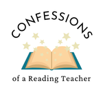 Confessions of a Reading Teacher